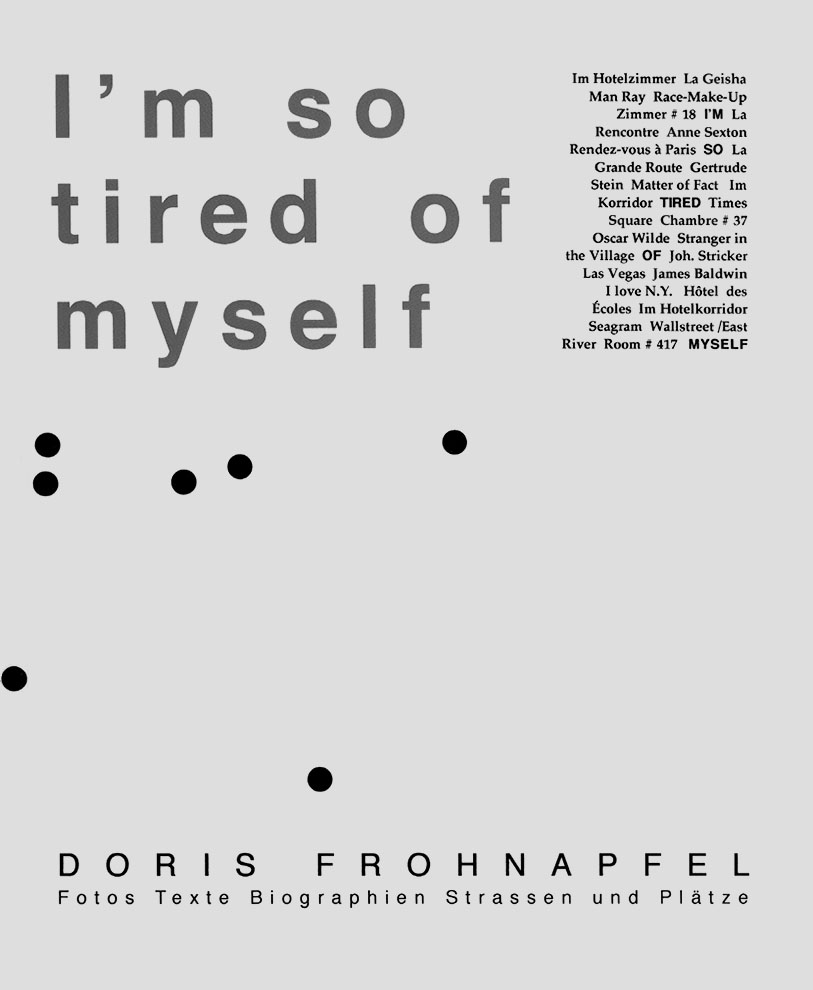I’M SO TIRED OF MYSELF, 1996